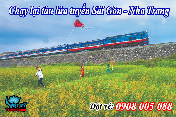 Chạy lại tàu lửa tuyến Sài Gòn - Nha Trang