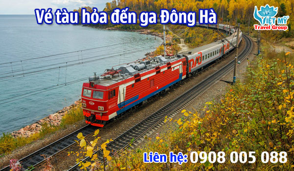 Vé tàu hỏa đến ga Đông Hà