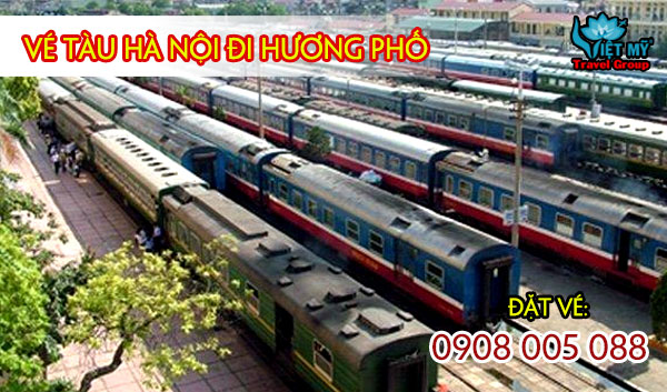 Vé tàu Hà Nội đi Hương Phố