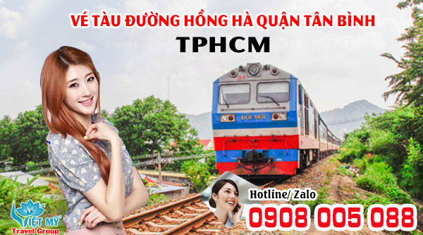 Vé tàu đường Hồng Hà quận Tân Bình TPHCM