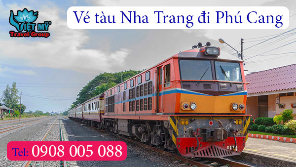 Vé tàu Nha Trang đi Phú Cang