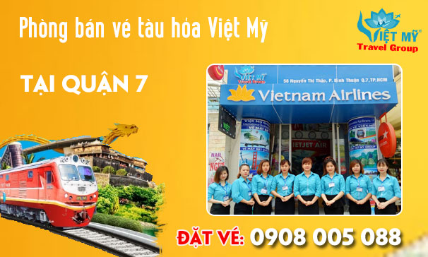 Phòng bán vé tàu hỏa Việt Mỹ tại Quận 7