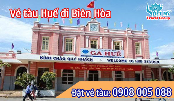Vé tàu Huế đi Biên Hòa