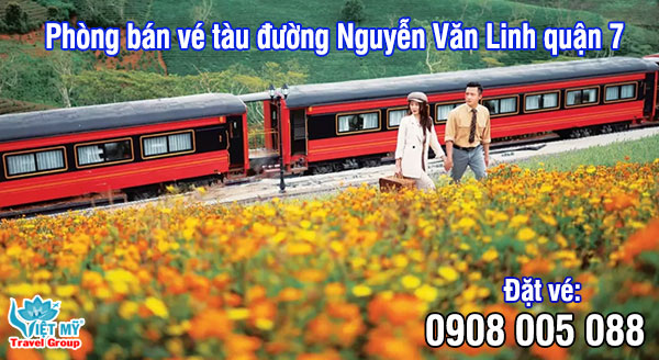 Phòng bán vé tàu đường Nguyễn Văn Linh quận 7