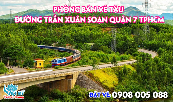 Phòng bán vé tàu đường Trần Xuân Soạn quận 7 TPHCM
