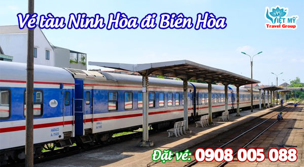 Vé tàu Ninh Hòa đi Biên Hòa
