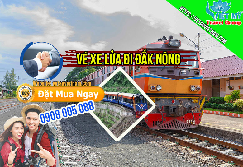 Vé xe lửa đi Đắk Nông