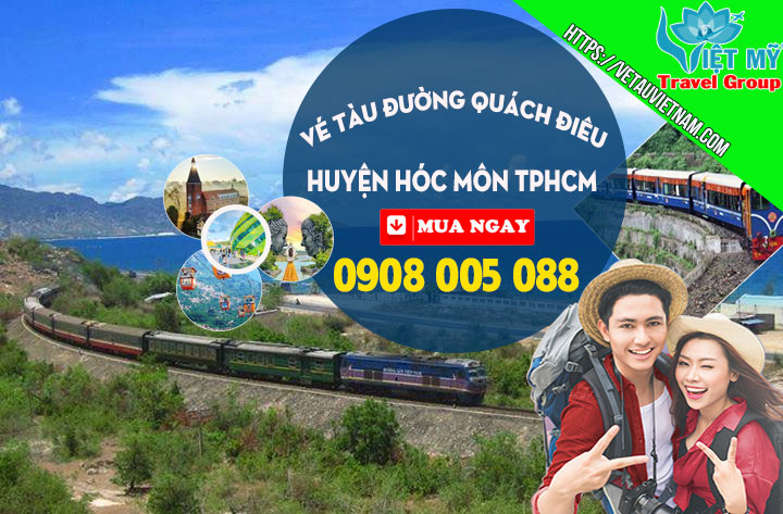 Vé tàu đường Quách Điêu huyện Hóc Môn TPHCM
