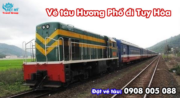 Vé tàu Hương Phố đi Tuy Hòa