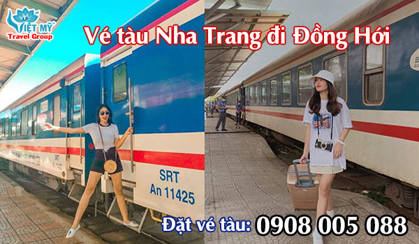 Vé tàu Nha Trang đi Đồng Hới