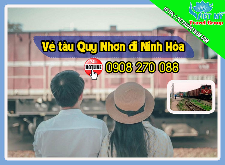 Vé tàu Quy Nhơn đi Ninh Hòa