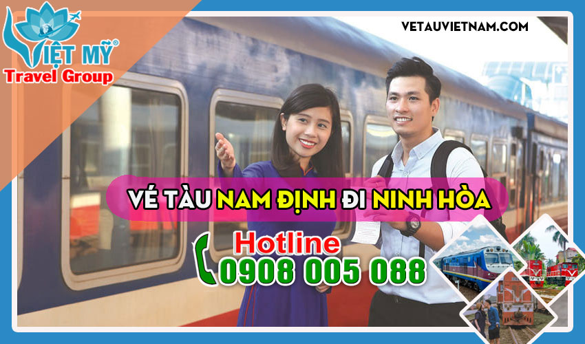 Vé tàu Nam Định đi Ninh Hòa