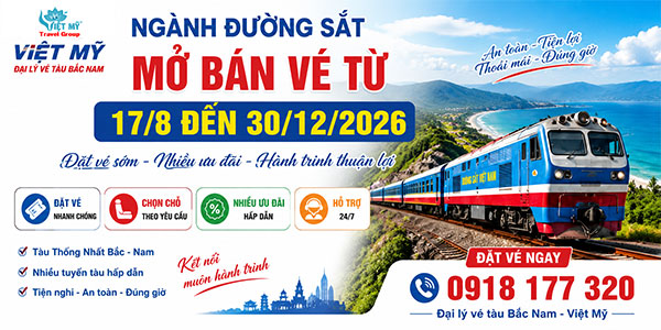 Ngành đường sắt mở bán vé từ 17/8 đến 30/12/2026