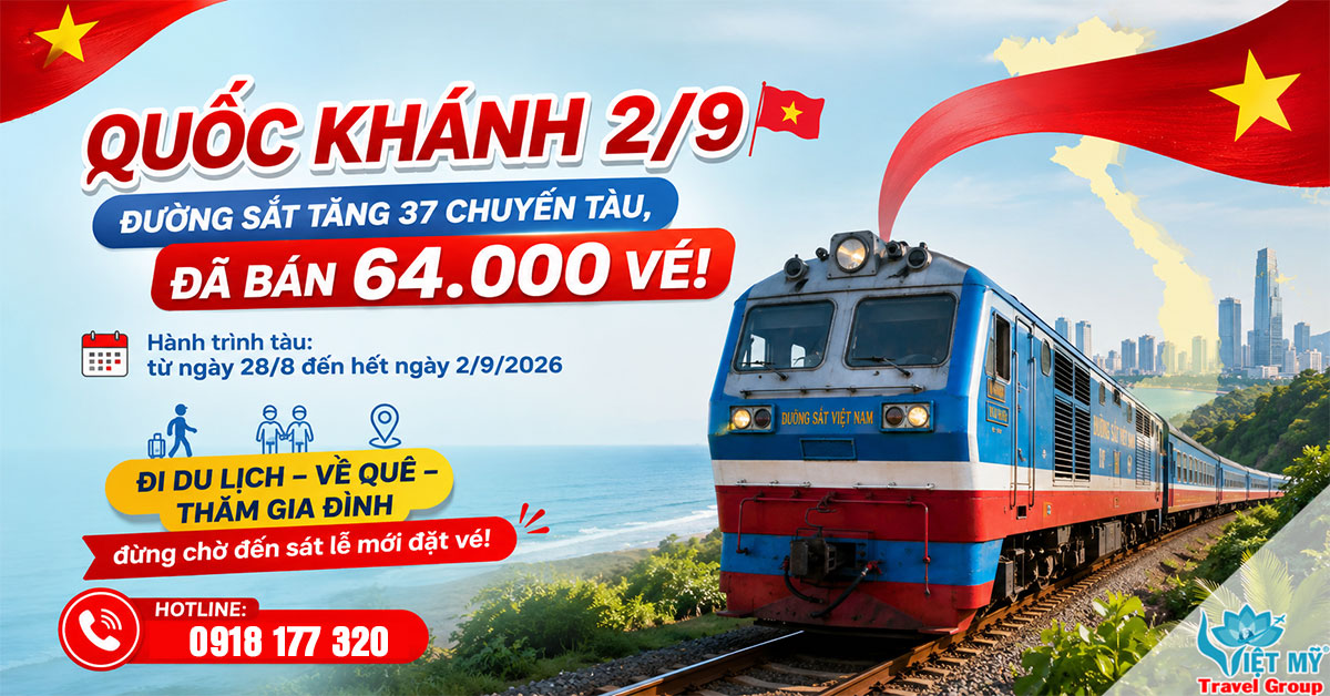 Đường sắt tăng 37 chuyến tàu dịp Quốc khánh 2/9 - đã bán 64.000 vé!