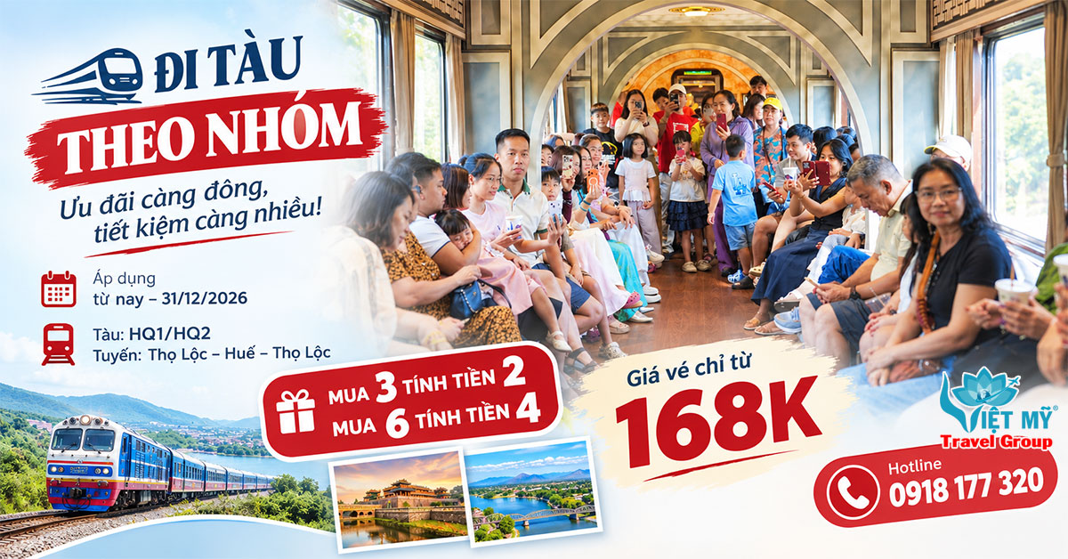 Vé tàu nhóm Thọ Lộc - Huế: mua 3 tính tiền 2, giá từ 168K